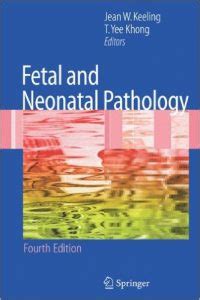 Fetal and Neonatal Pathology 4th Edition Epub